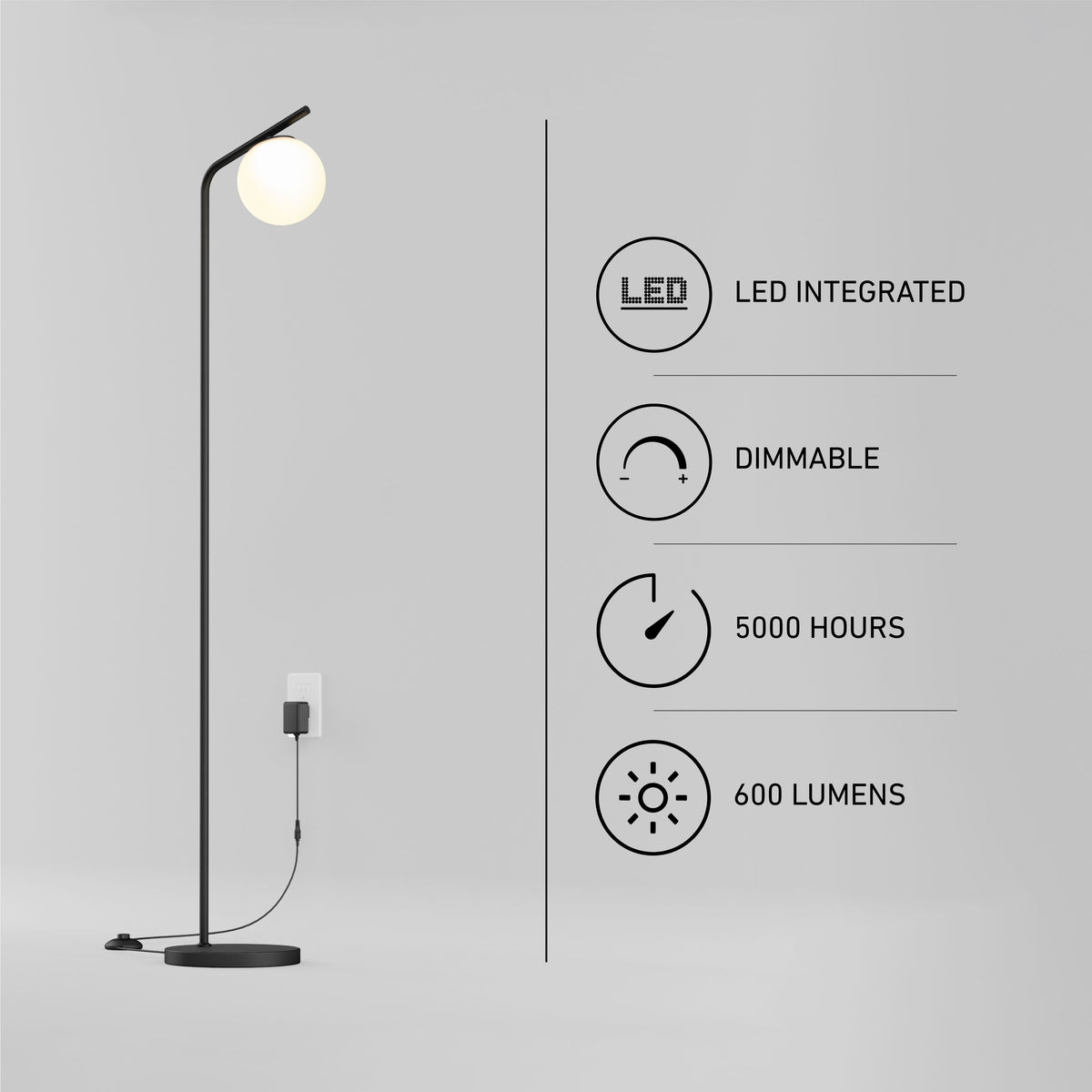 Minimalist black floor lamp with a round white bulb is plugged into a wall. Text highlights features: LED integrated, dimmable, 5000 hours lifespan, and 600 lumens brightness. Simple, modern background.