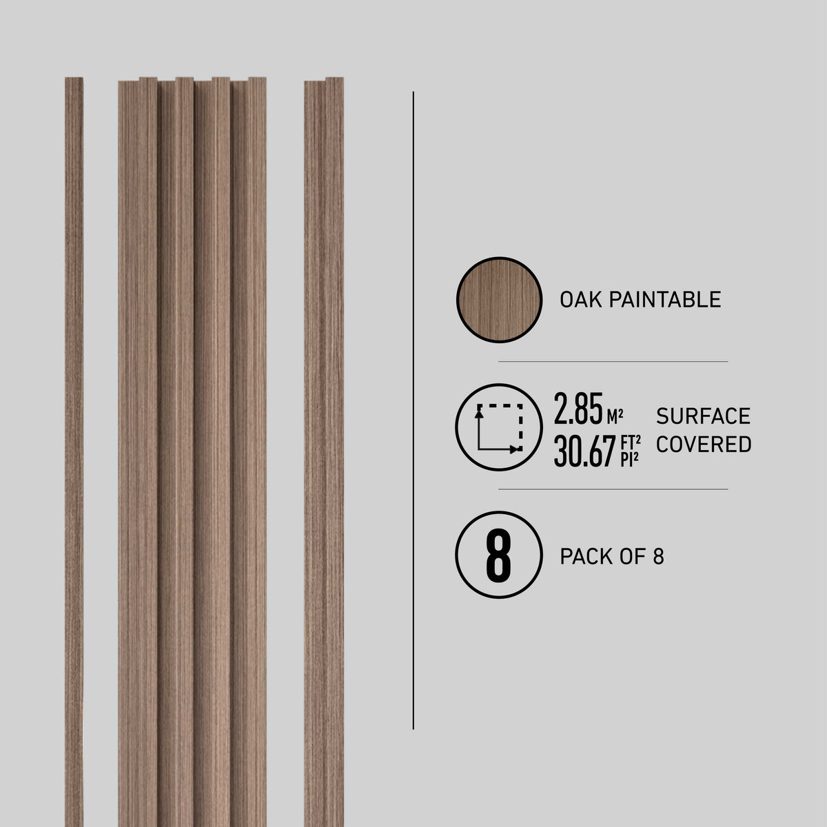 Eight vertical oak paintable slats are shown on a grey background. Text indicates each slat covers a total surface area of 2.85 square meters (30.67 square feet) and comes in a pack of eight.