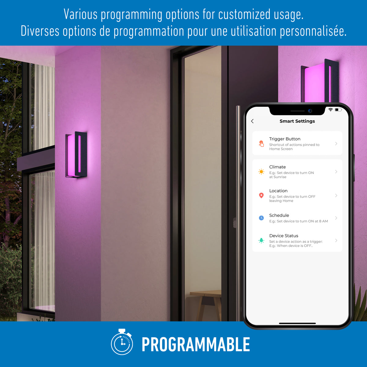 A smartphone displays smart settings for outdoor lights on a screen. Pink wall lights are mounted outside a modern house. Text describes various programming options in English and French.