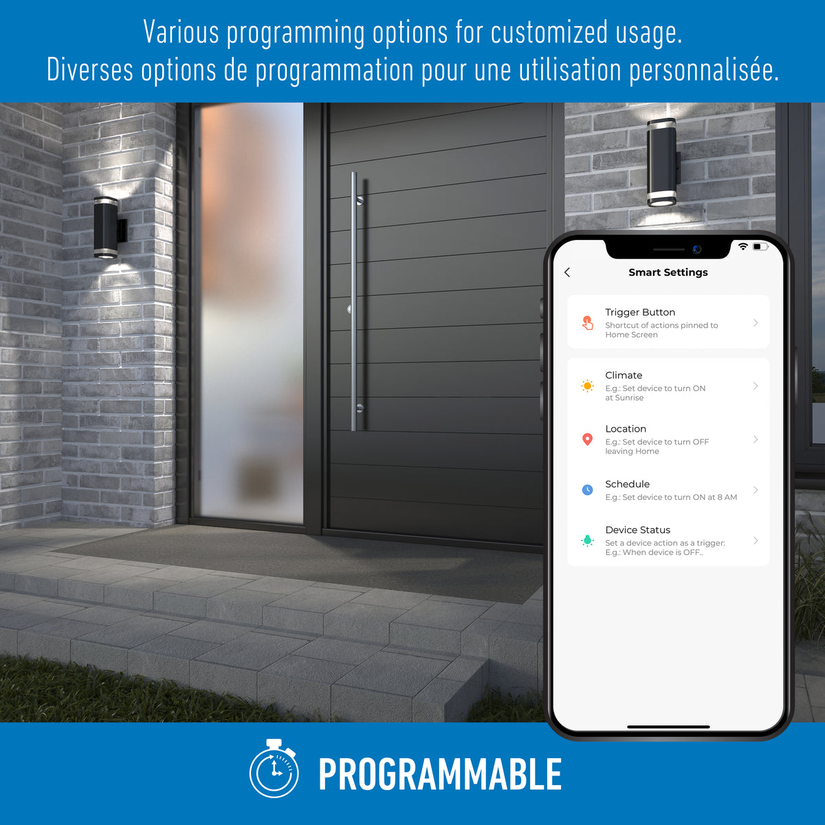 A smartphone displays smart home settings in front of a modern house entrance at night. The image highlights programmable features for customized usage in English and French.